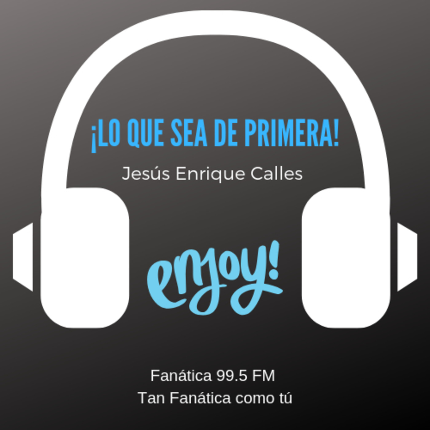 Lo Que Sea de Primera