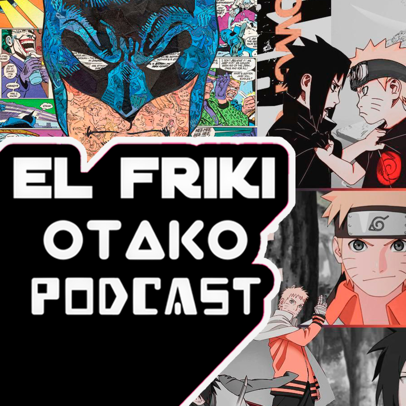 El Friki Otaku Podcast