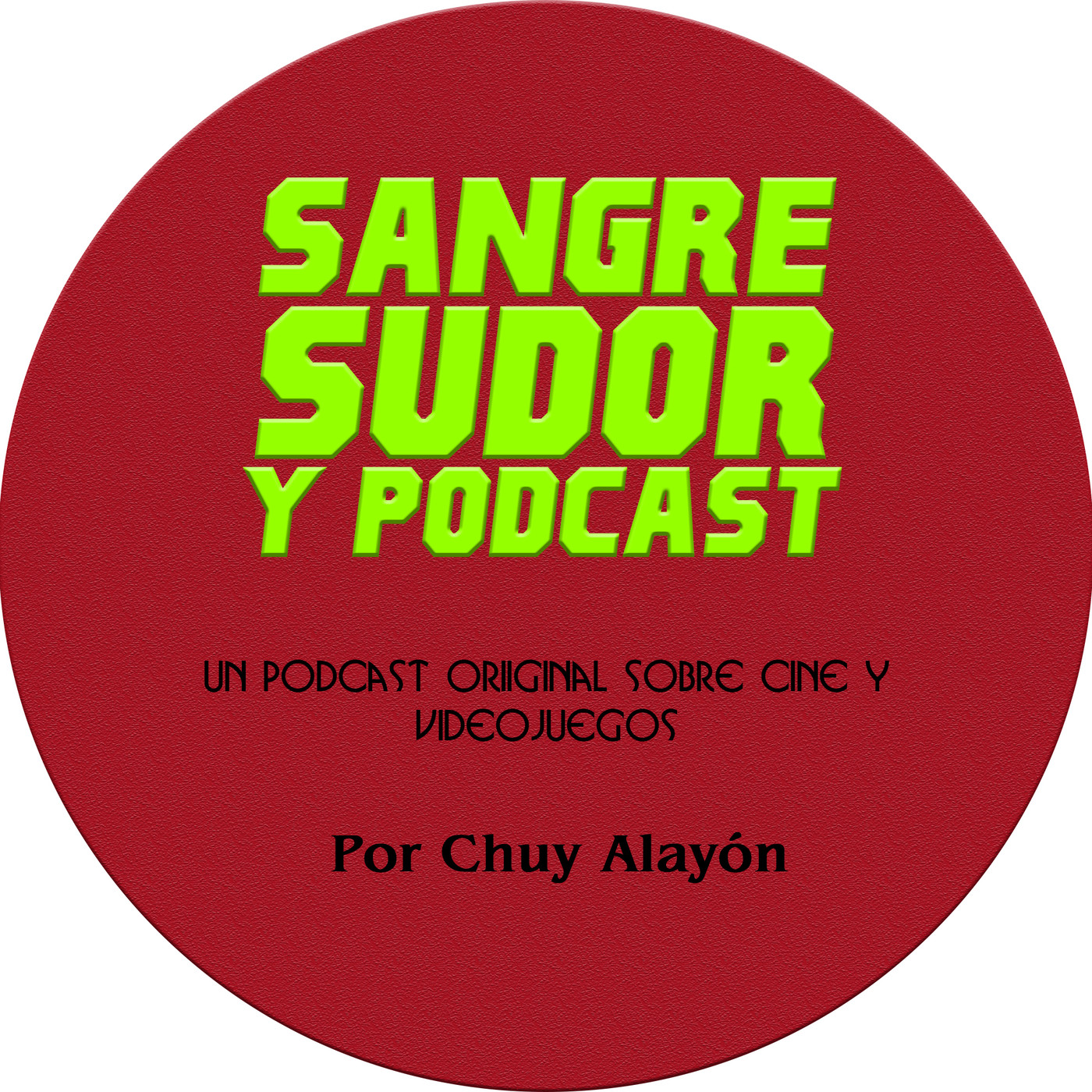 Sangre, Sudor y Podcast