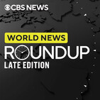 World news roundup late edition 04/07