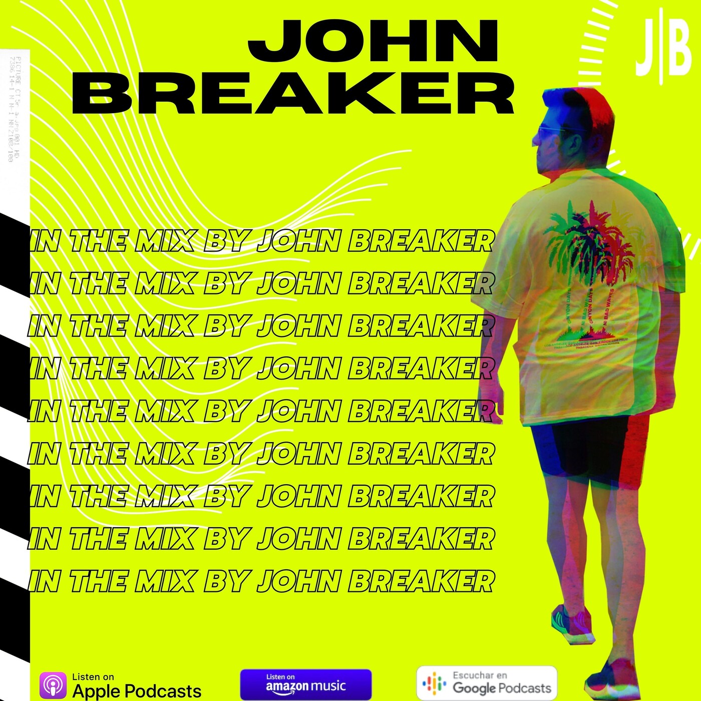 John Breaker In The Mix