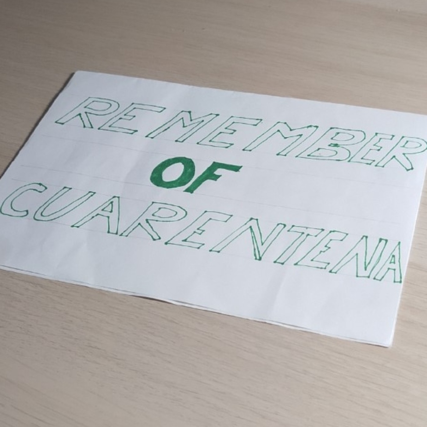 Remember of Cuarentena