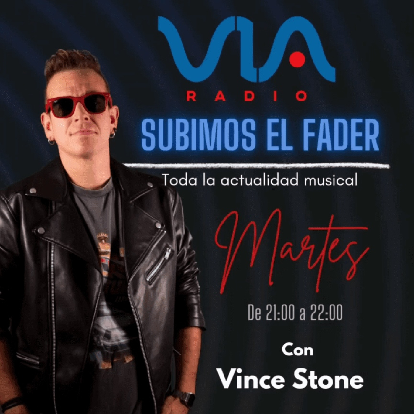 SUBIMOS EL FADER CON VINCE STONE