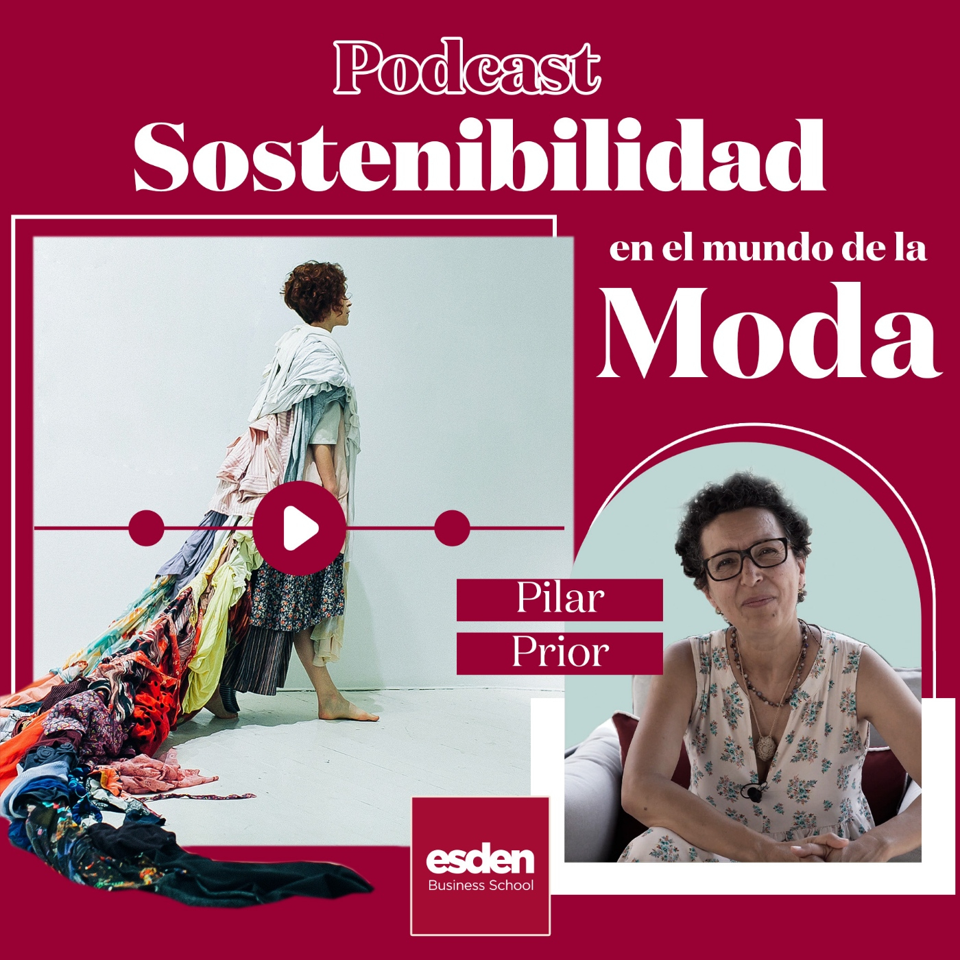 Podcasts esden | Sostenibilidad con: Pilar Prior