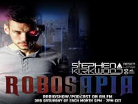 Stephen Kirkwood - Robosapia 011 (Mark Sherry)