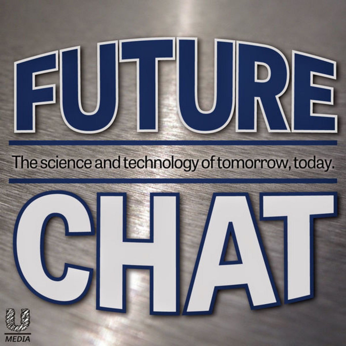 Future Chat - A Science and Tech Podcast