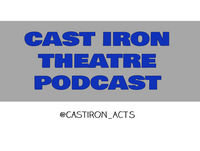 Model Behaviour & Doktor James' Bad Skemes (Cast Iron Theatre Podcast; Episode 48)