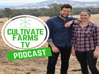 Cultivate Farms TV Episode 68