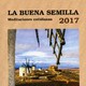 La buena semilla: 2-Febrero-2017