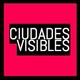 Ciudades Visibles 10/10/2018