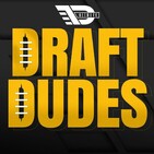 Draft Dudes - 06/30/2020 - Takes On Takes Ep. 97