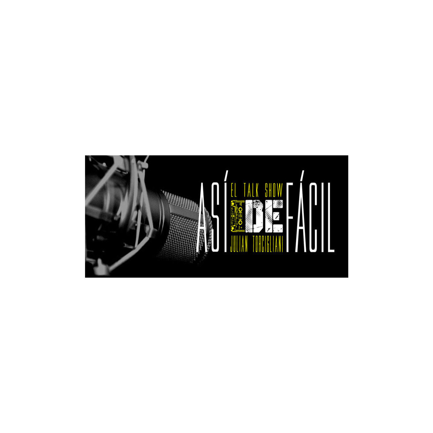 Podcast Así de Fácil Radio