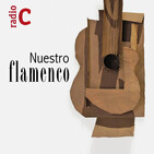 Nuestro flamenco - 50 años en la guitarra de José María Gallardo del Rey - 21/03/19