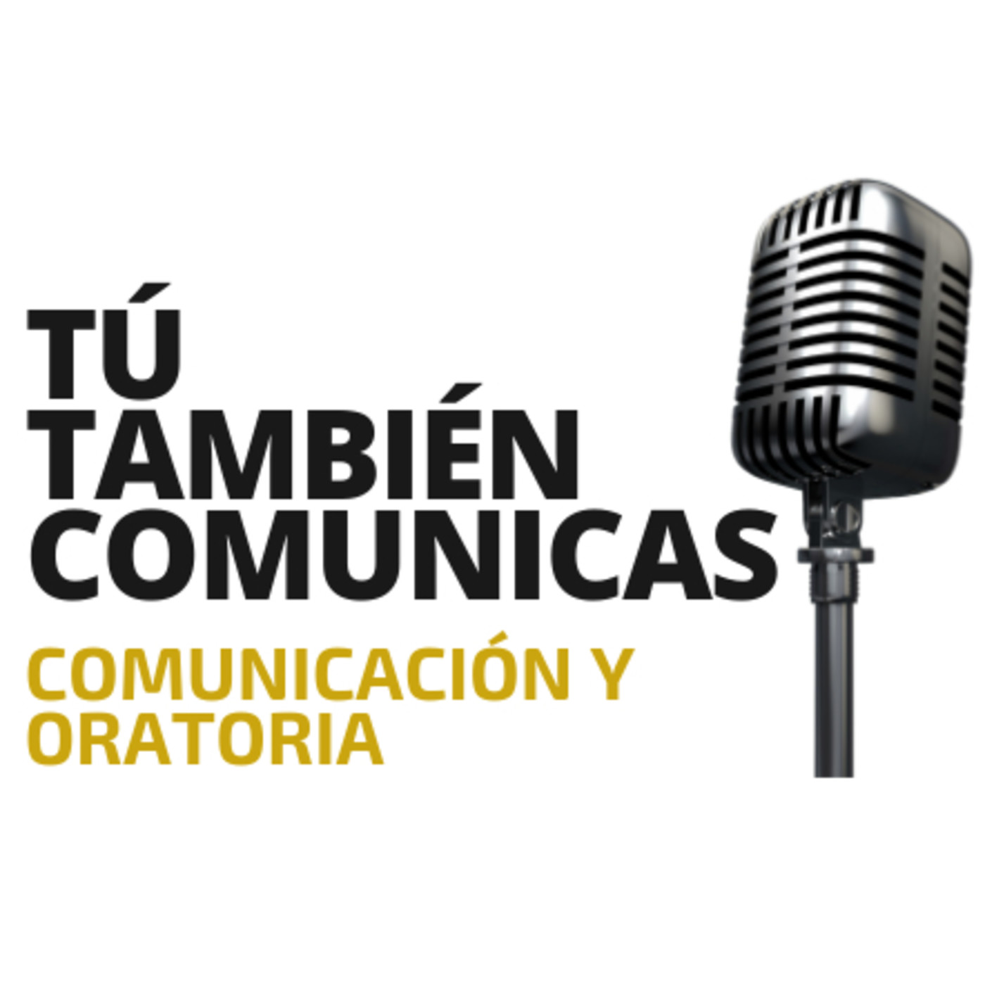 Tú También Comunicas