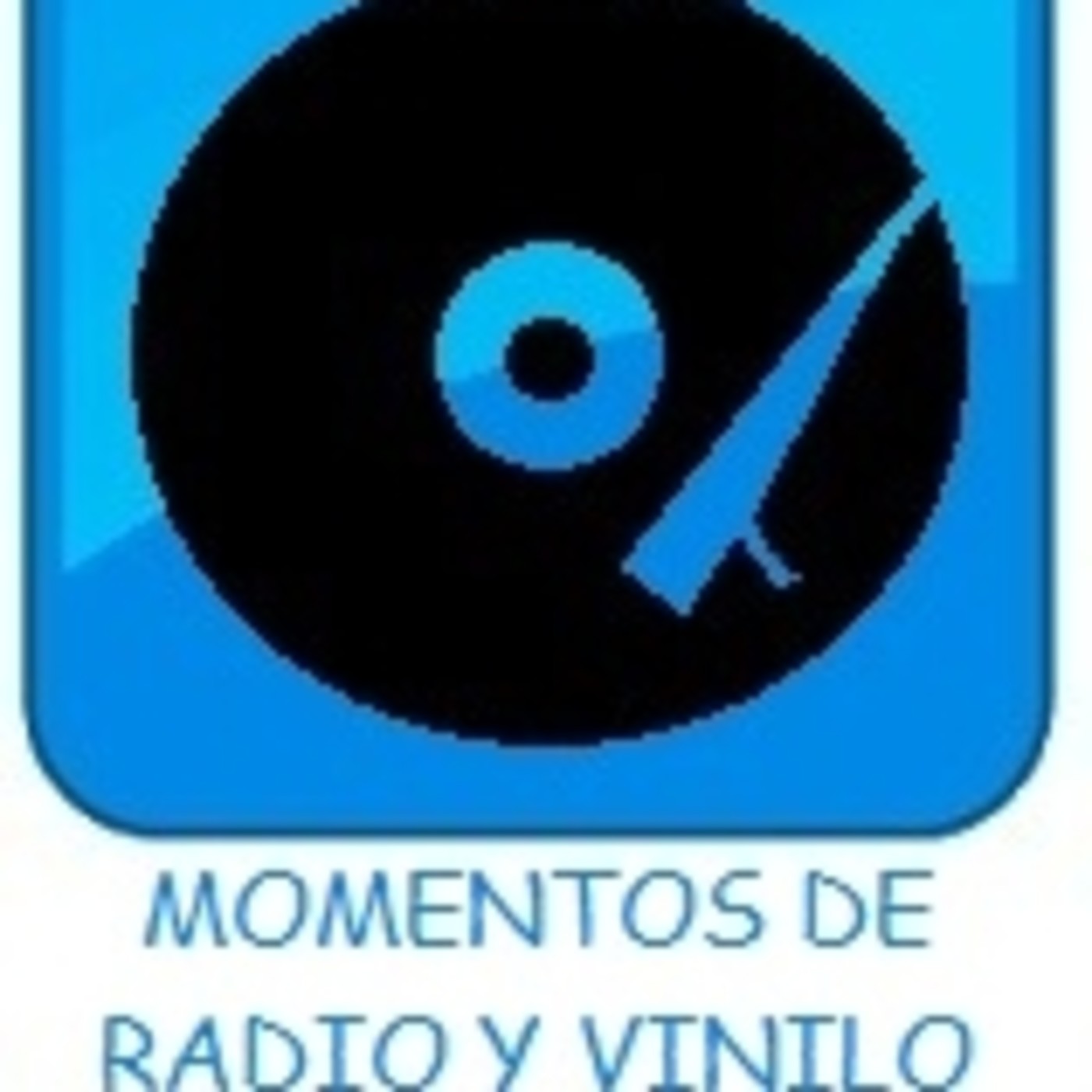 MOMENTOS DE RADIO Y VINILO