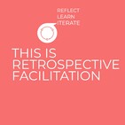 12 Discovering retrospectives from the International Association of Facilitators point of view