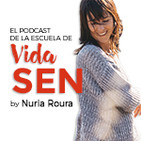 El Podcast de la Escuela de Vida SEN