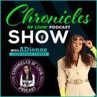 Episode 171 - Chronicles of Livin Podcast Show