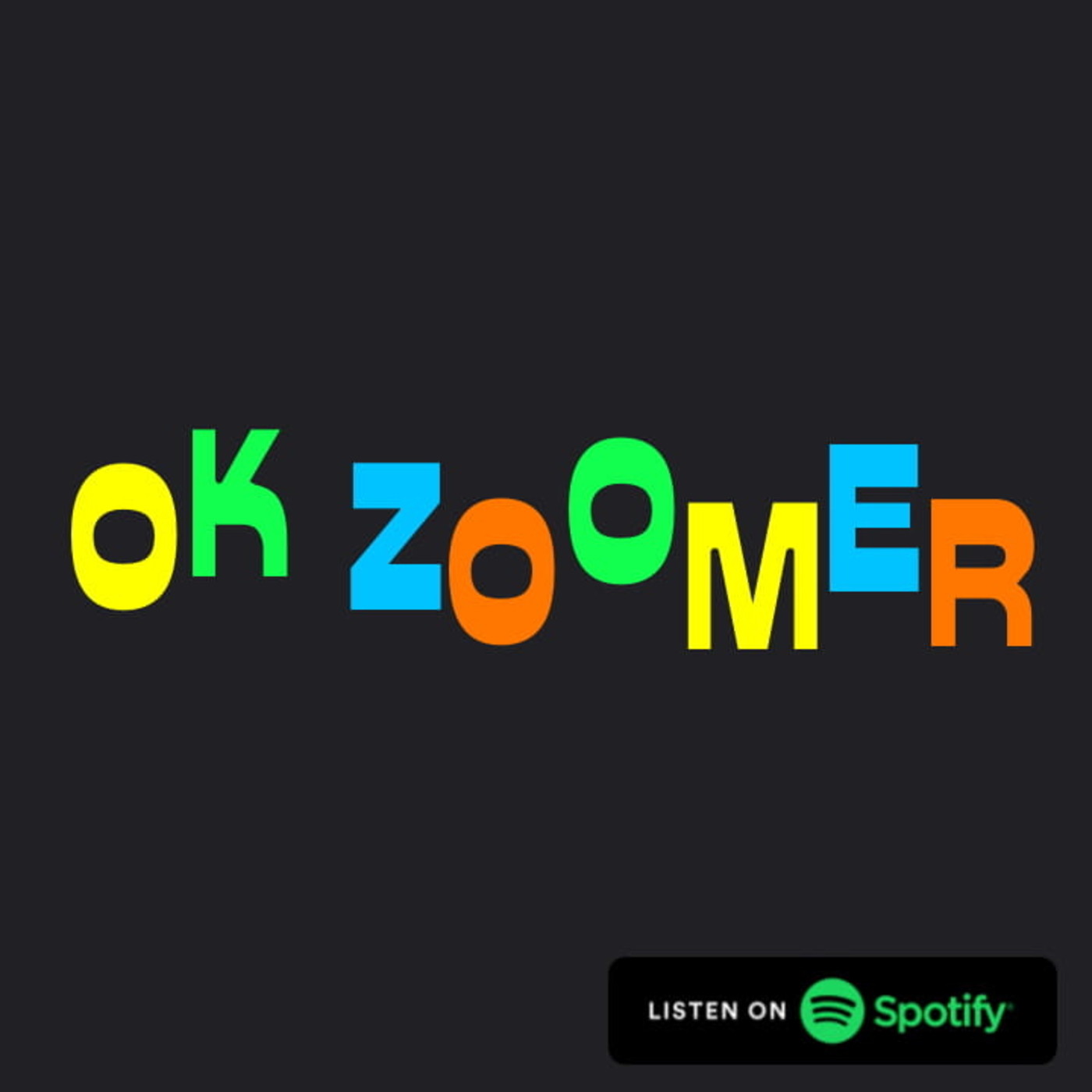 Ok zoomer