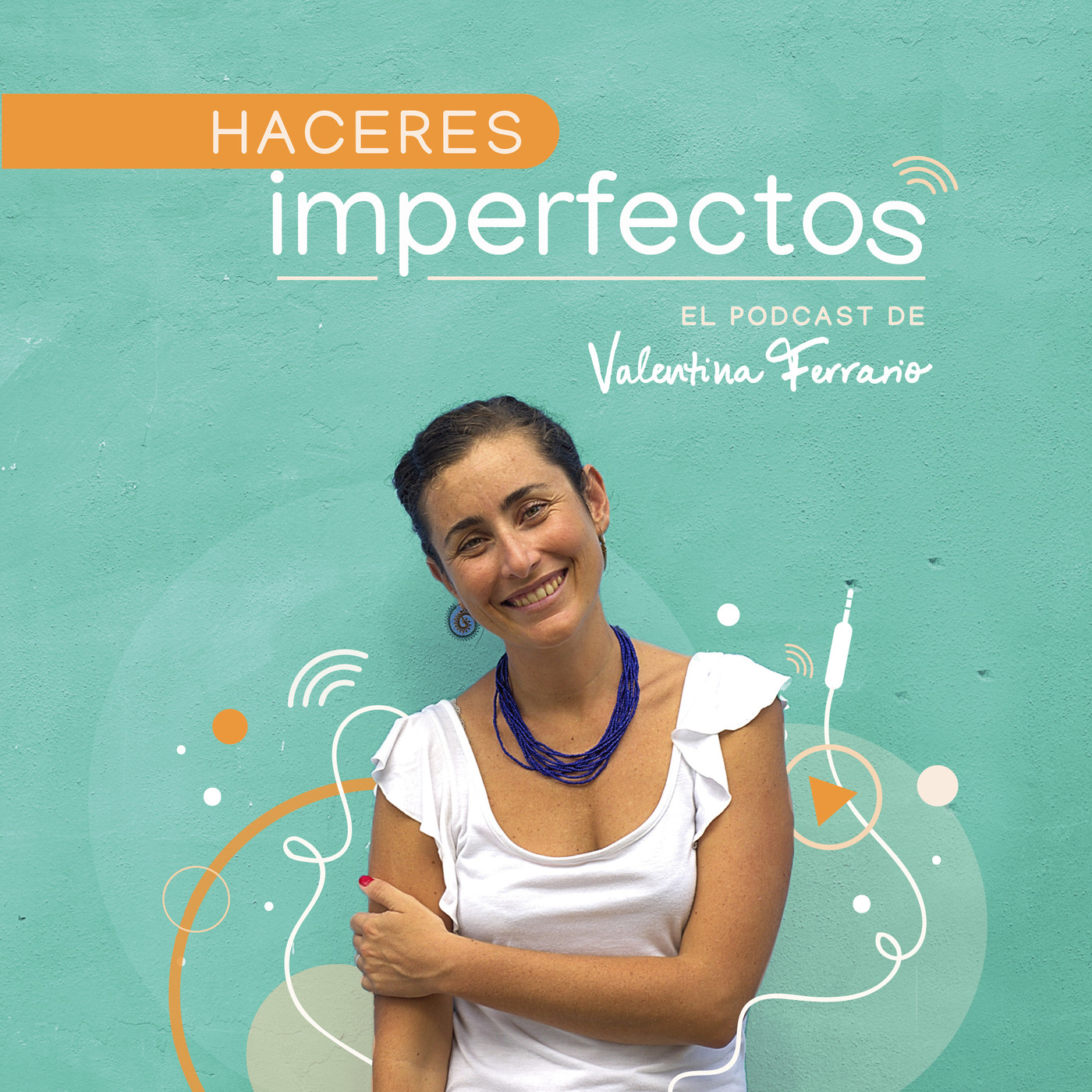 Haceres Imperfectos -el podcast-