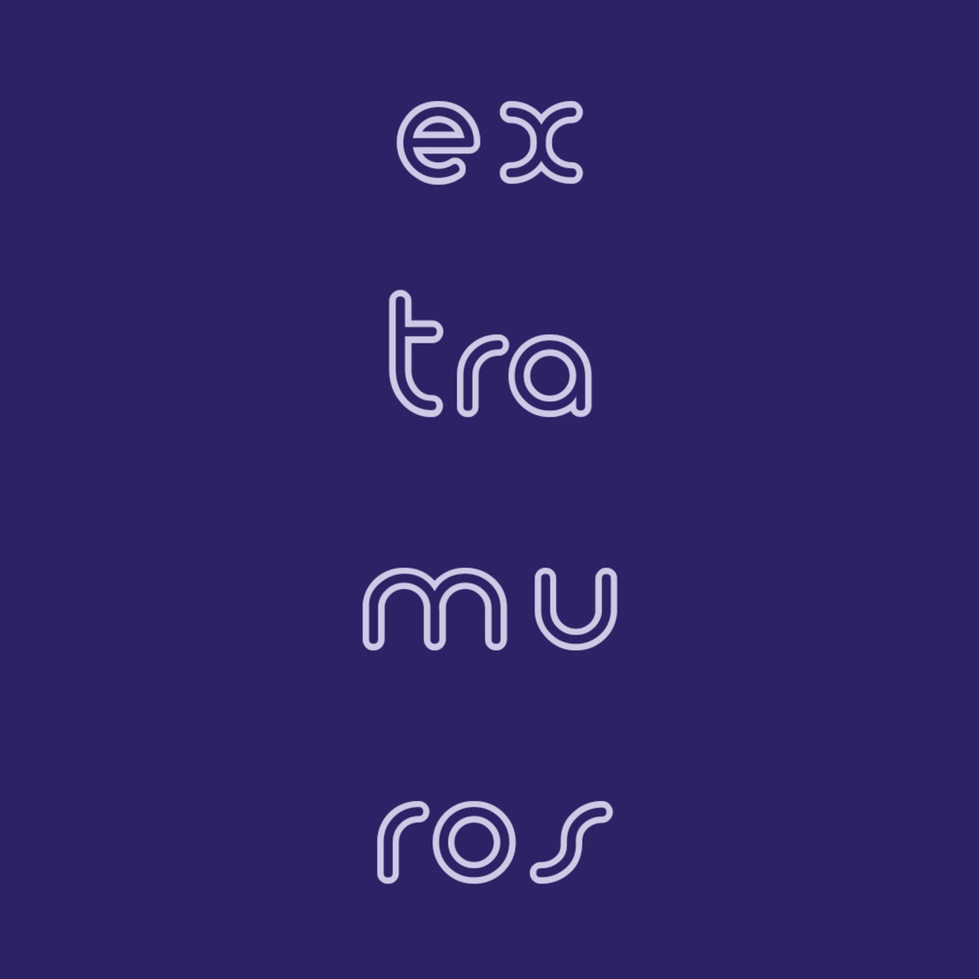 Qué es Extramuros Qué es Extramuros