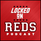 Locked On Reds - 12/8/19 Recapping Redsfest