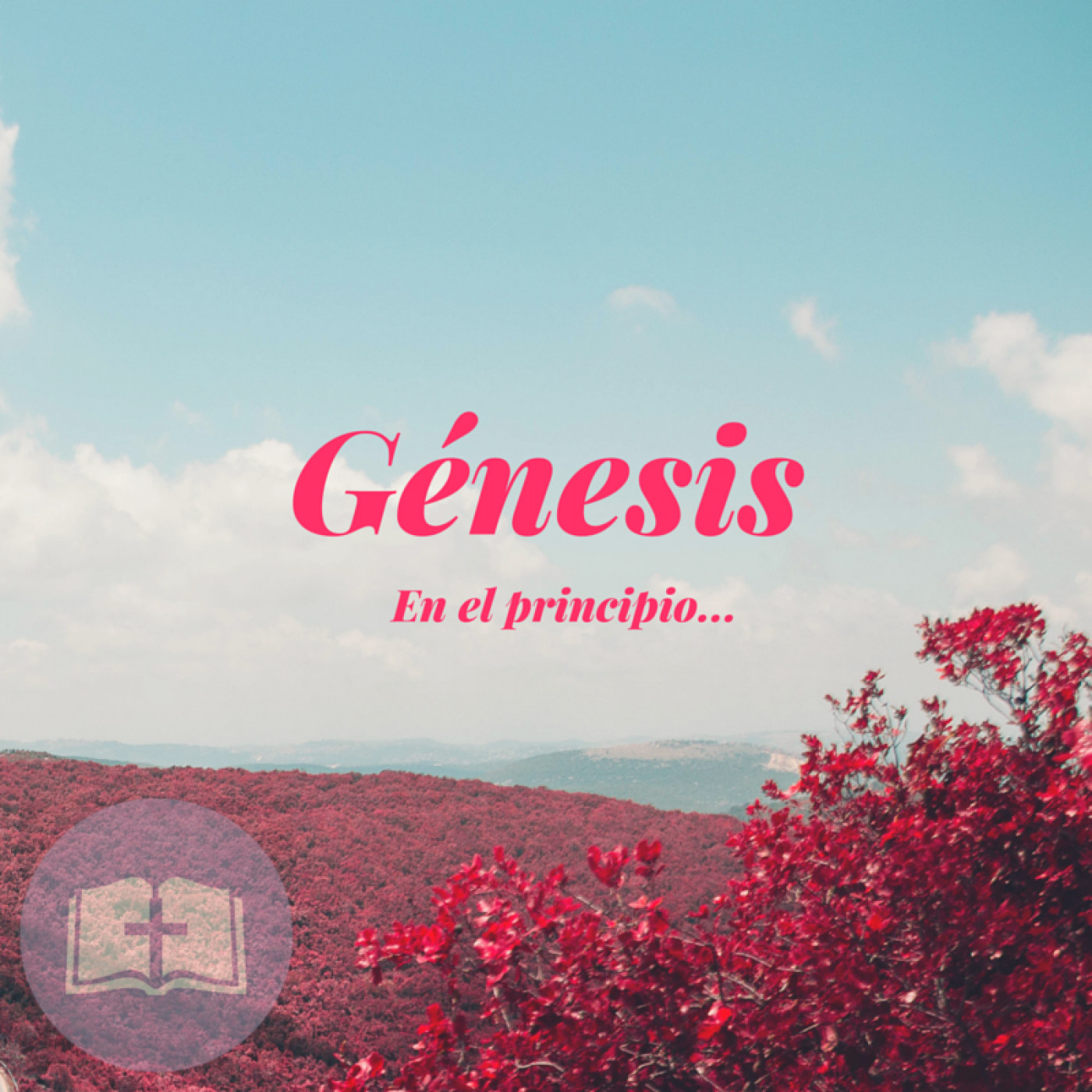 Congregación Bíblica de Corrientes. Serie Génesis