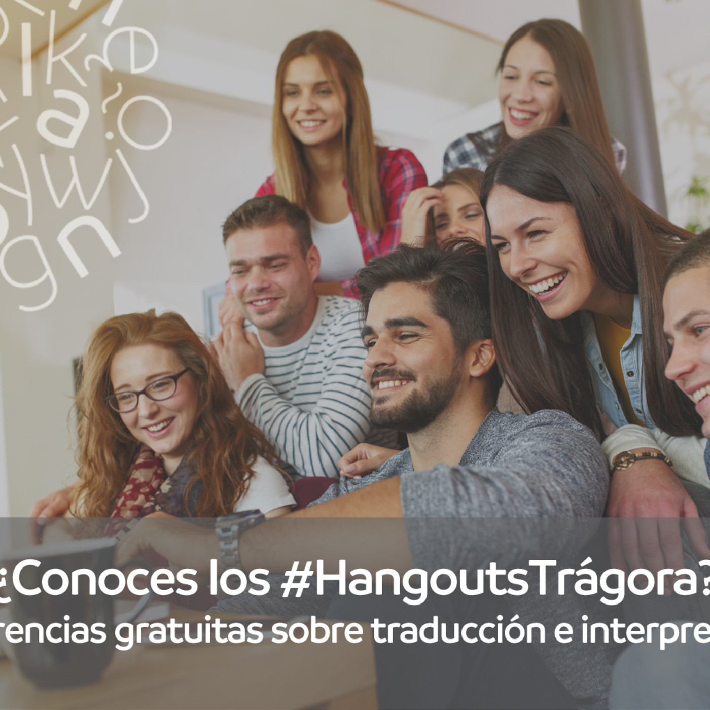 #HangoutsTrágora