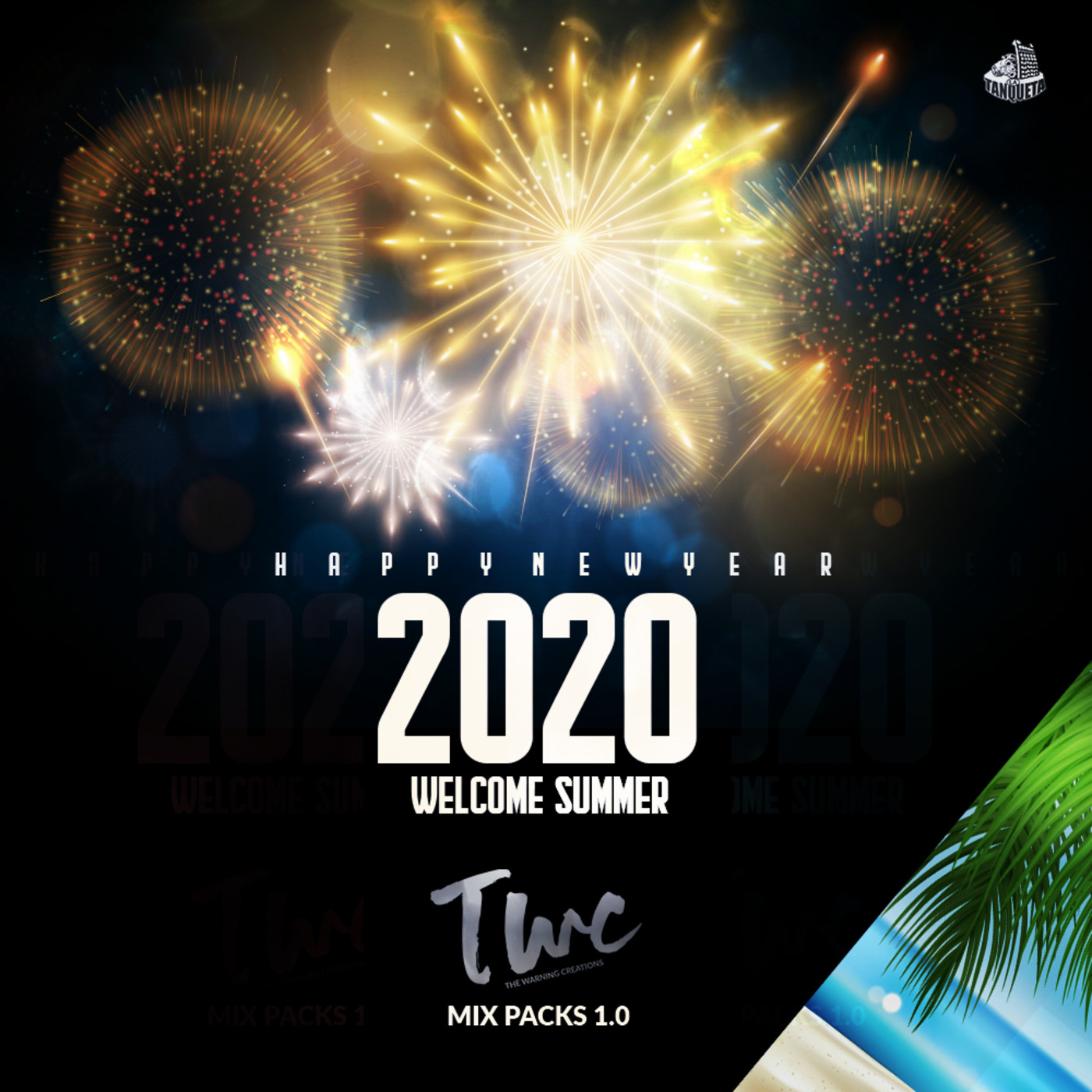 Happy New Year 2k20 - Welcome to Summer By TWC