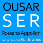 Ousar Ser: autoconhecimento / felicidade