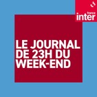 Le journal de 23h du week-end du dimanche 24 mai 2020