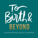 Episode 44: To Birth and Beyond