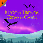 S08E01: Winterfell - Juego de Tronos: Cosas de Casas