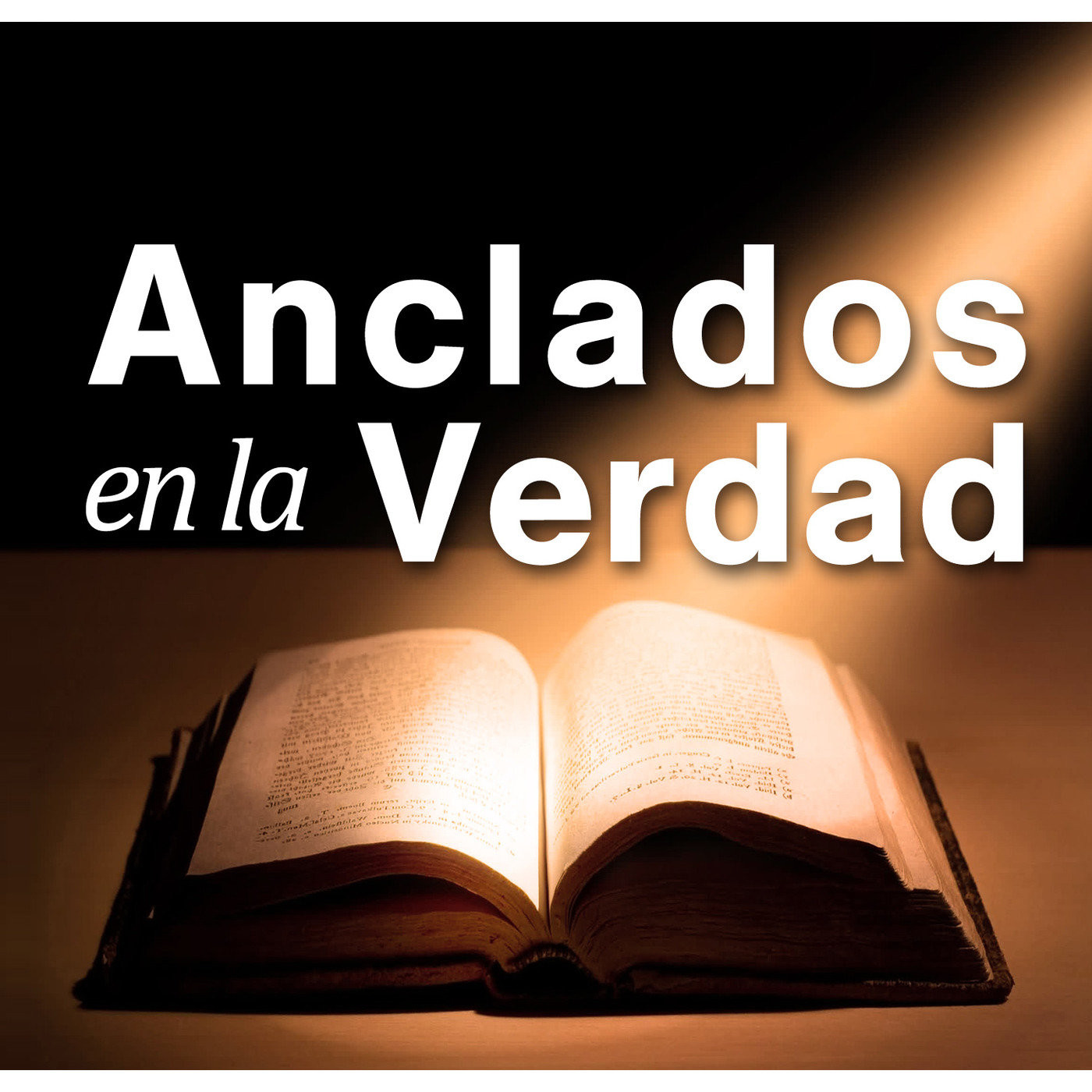 Podcast Anclados en la Verdad