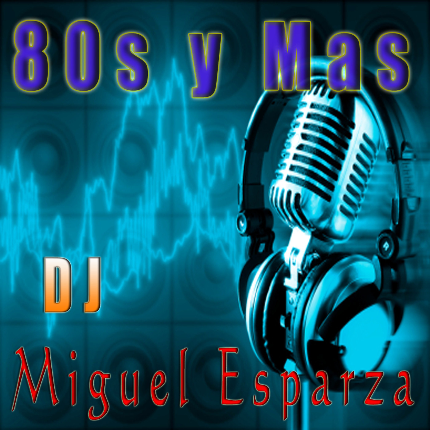 PROGRAMA DE RADIO 80S Y MAS