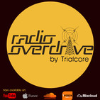 TrialCore - Radio Overdrive #011
