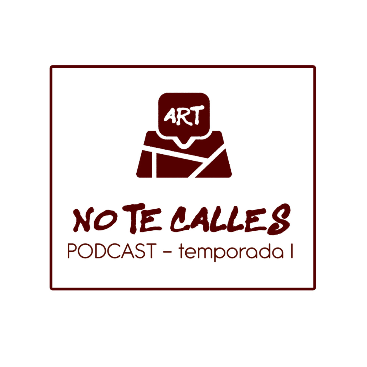 No te calles - Temporada I