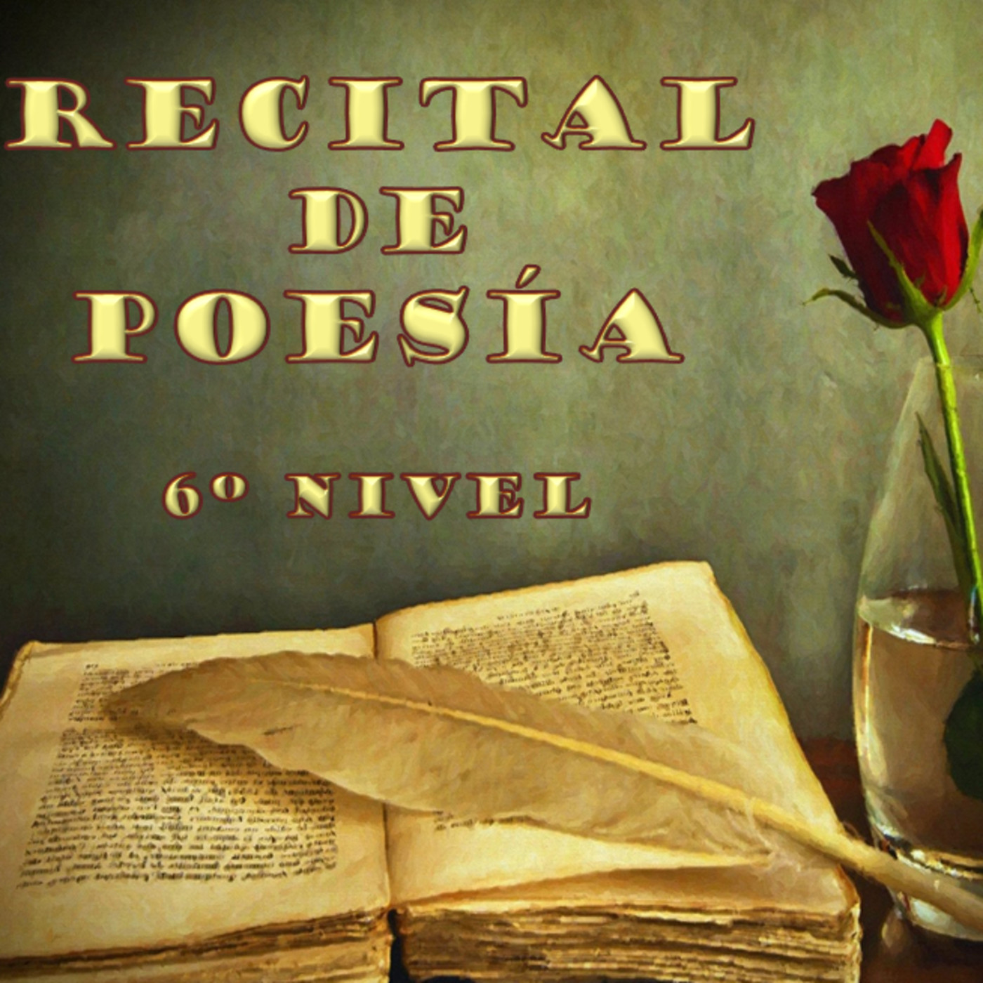 RECITAL POÉTICO 6º NIVEL