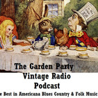 The Garden Party Radio show 30th July 2020 with Ian Boyle and John Jenkins