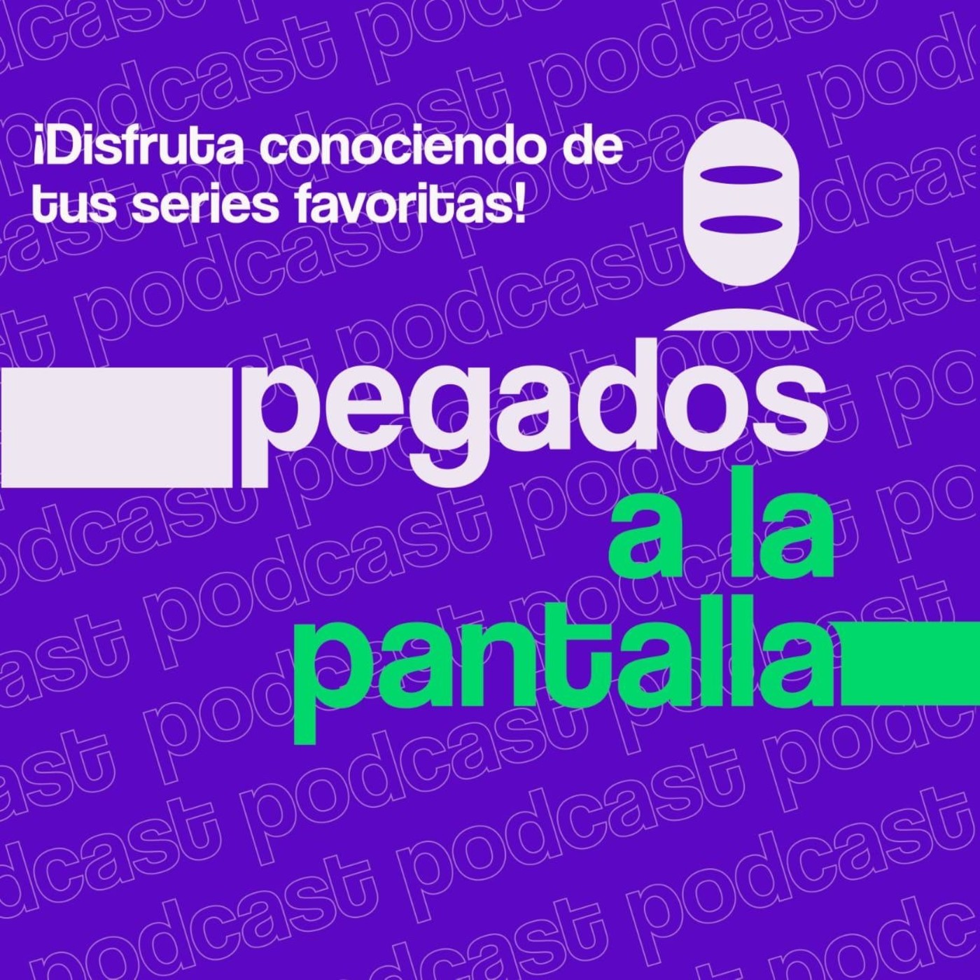Pegados a la Pantalla