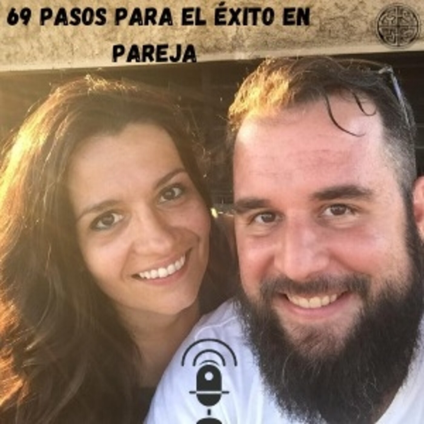 Los 69 Pasos del Éxito en Pareja