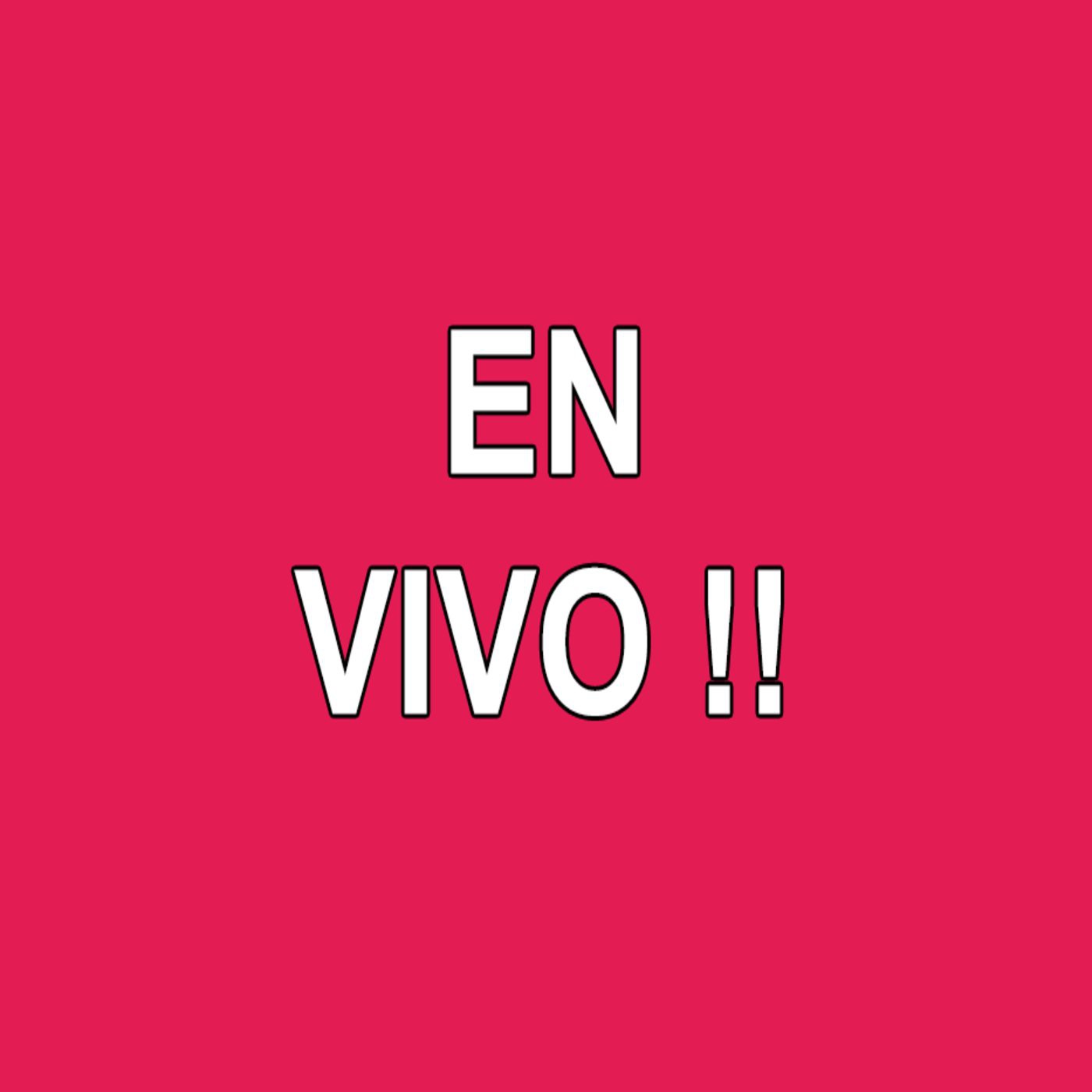 EN VIVO !!