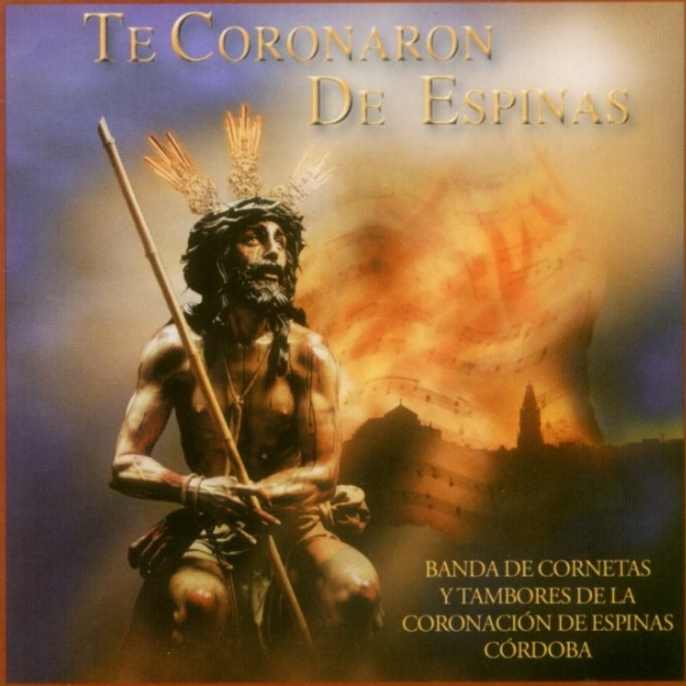 Te coronaron de espinas [DISCOGRAFÍA]