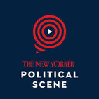 New Yorker: The Political Scene