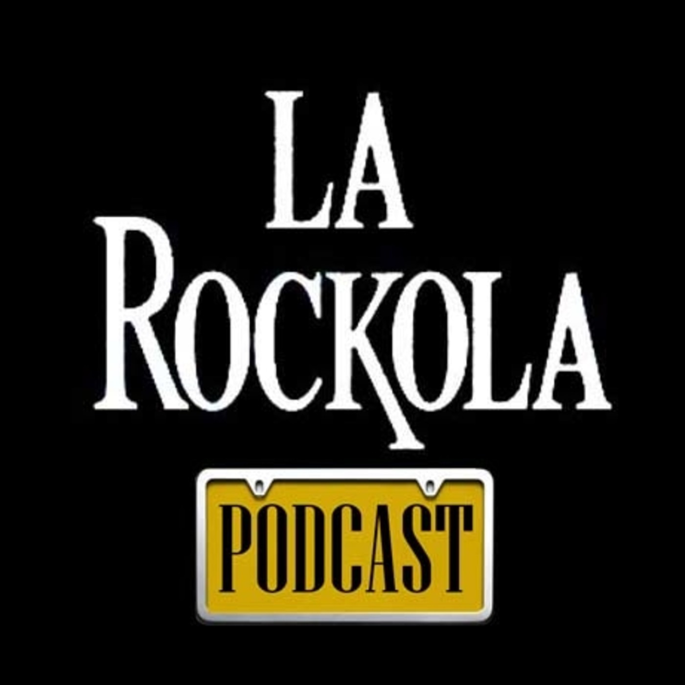 La Rockola Podcast