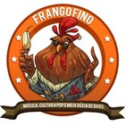 Frango fino 199 | a batcueca do filantrÓpoco