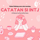 18. INTJ kerjanya nyebelin banget sih