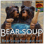 Bear Soup #90: Summer Bear Week special: Doug Langway interview; History story