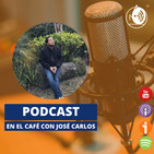 En el café con José Carlos Martínez