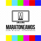 29. Maratoneamos La casa de las flores T2
